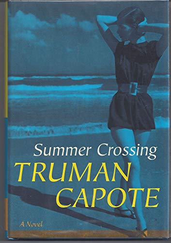Stock image for Summer Crossing for sale by ThriftBooks-Atlanta