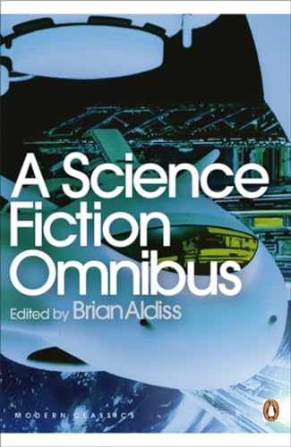 Stock image for A Science Fiction Omnibus for sale by Blackwell's