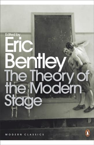 Stock image for The Theory of the Modern Stage for sale by Better World Books: West