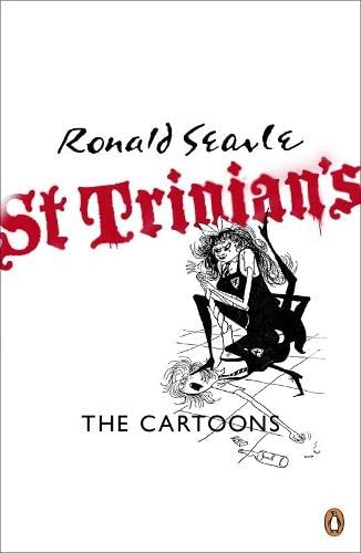 Beispielbild fr St Trinian's: The Cartoons zum Verkauf von WorldofBooks