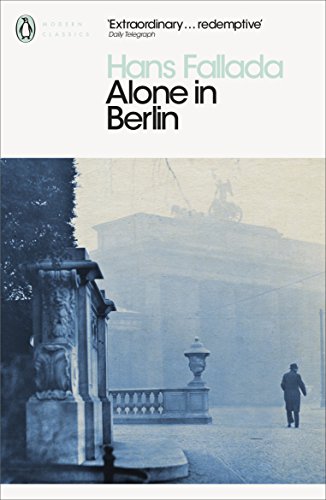 Imagen de archivo de Alone in Berlin: Hans Fallada (Penguin Modern Classics) a la venta por WorldofBooks
