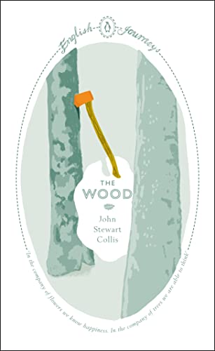 Stock image for The Wood (Penguin English Journeys) for sale by WorldofBooks