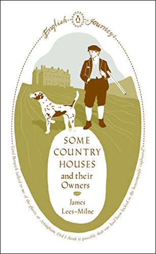 Beispielbild fr Some Country Houses and their Owners (Penguin English Journeys) zum Verkauf von AwesomeBooks