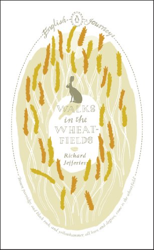 9780141190990: English Journeys Walks In The Wheat Fields
