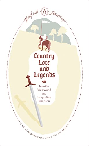 9780141191041: Country Lore and Legends (Penguin English Journeys)