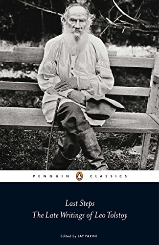 9780141191195: Last Steps: The Late Writings of Leo Tolstoy (Penguin Classics)
