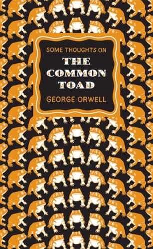 9780141191270: SOME THOUGHTS ON THE COMMON TOAD: George Orwell (Penguin Great Ideas)