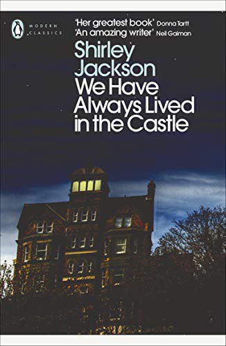 Imagen de archivo de We Have Always Lived in the Castle: Shirley Jackson (Penguin Modern Classics) a la venta por WorldofBooks