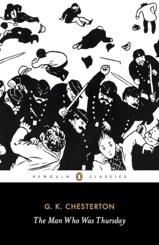 Imagen de archivo de The Man Who Was Thursday: A Nightmare (Penguin Classics) a la venta por Goodwill Books