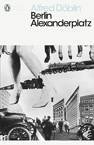 Stock image for Berlin Alexanderplatz (Penguin Modern Classics) for sale by Monster Bookshop