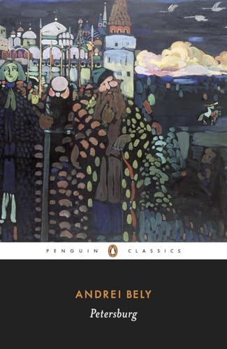 Beispielbild fr Petersburg: A Novel in Eight Chapters (Penguin Classics) zum Verkauf von WorldofBooks