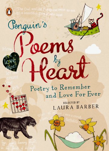 Imagen de archivo de Penguin's Poems By Heart: Poetry To Remember And Love Forever a la venta por ThriftBooks-Dallas