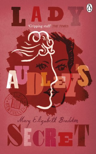 Lady Audley's Secret (Penguin Classic Romance Thillers) - Braddon, Mary Elizabeth