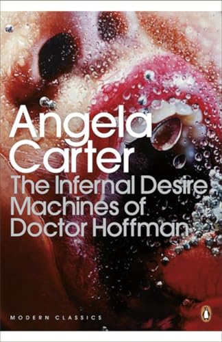 Beispielbild fr The Infernal Desire Machines of Doctor Hoffman zum Verkauf von Blackwell's