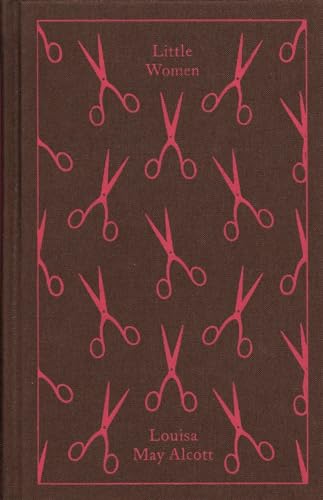 9780141192413: Little Women: Louisa Alcott (Penguin Clothbound Classics)