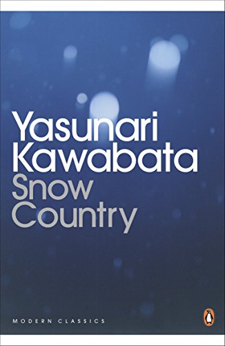 9780141192598: Snow Country: Yasunari Kawabata