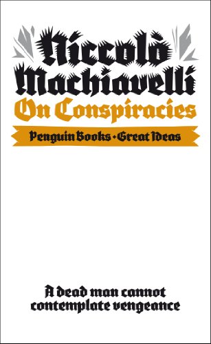 9780141192772: On Conspiracies: Niccolo Machiavelli (Penguin Great Ideas)