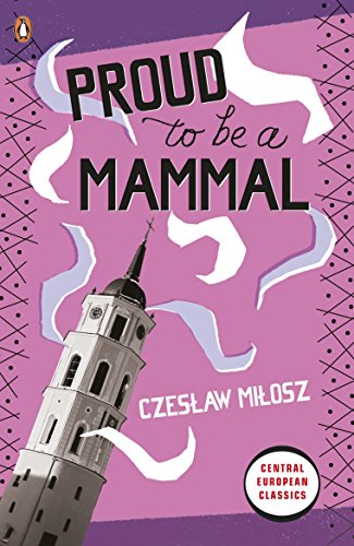 Stock image for Proud to Be a Mammal for sale by Blackwell's