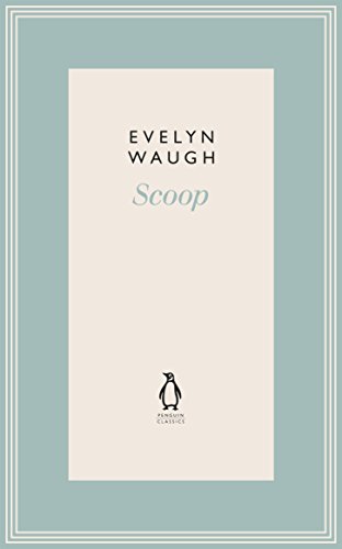 Imagen de archivo de Scoop (11) (Penguin Classics Waugh 11) a la venta por AwesomeBooks