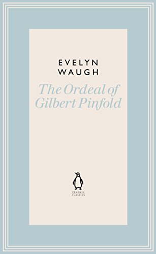 Penguin Classics Ordeal of Gilbert Pinfold (9780141193533) by Waugh, Evelyn