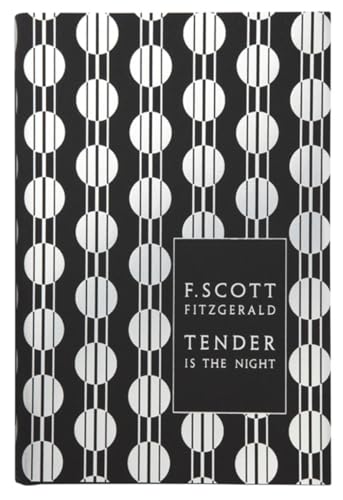 Stock image for Tender is the Night (Penguin F Scott Fitzgerald Hardback Collection) for sale by AwesomeBooks