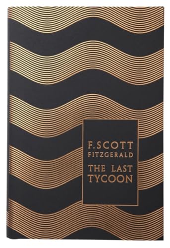 9780141194080: The Last Tycoon: Scott F. Fitzgerald (Penguin F Scott Fitzgerald Hardback Collection)