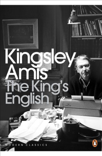 Imagen de archivo de The King's English: A Guide to Modern Usage a la venta por SecondSale