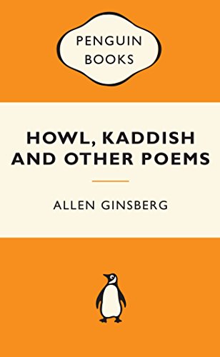 Howl, Kaddish & Other Poems: Popular Penguins (9780141195230) by Allen Ginsberg