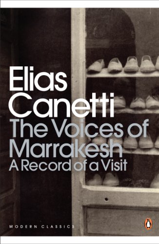 Voices of Marrakesh (9780141195629) by Elias Canetti