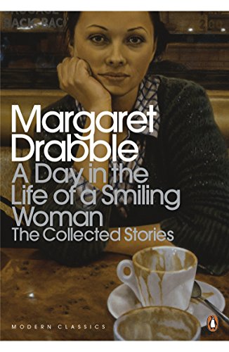 Stock image for A Day in the Life of a Smiling Woman: The Collected Stories (Penguin Modern Classics) for sale by AwesomeBooks