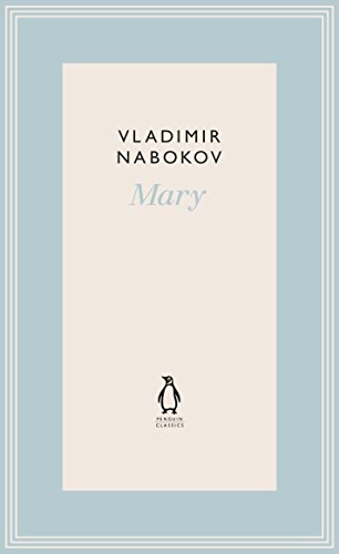 9780141196916: Mary (The Penguin Vladimir Nabokov Hardback Collection)