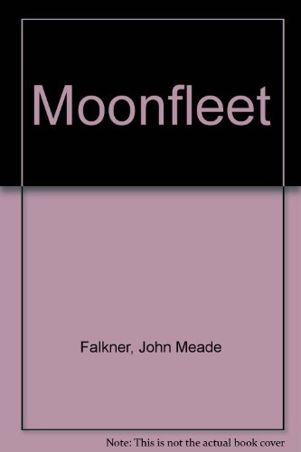 Moonfleet (9780141197050) by Falkner, John Meade