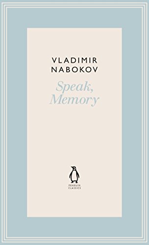 9780141197180: Speak, Memory: An Autobiography Revisited (The Penguin Vladimir Nabokov Hardback Collection)