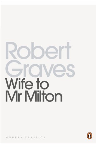 Modern Classics Wife To Mr Milton (9780141197500) by Graves, Robert