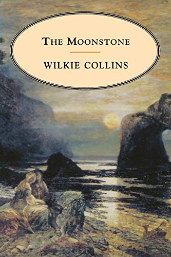 The Moonstone - Wilkie, Collins