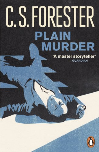 Modern Classics Plain Murder (Penguin Modern Classics) (9780141198132) by Forester, C S