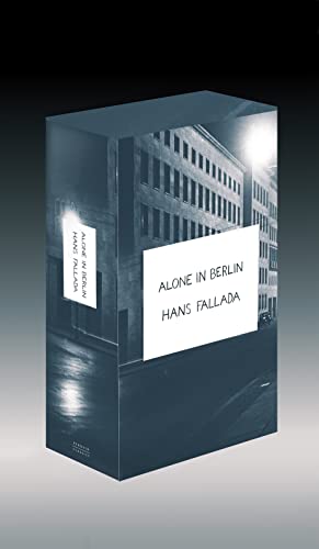 Imagen de archivo de Alone in Berlin (Slipcase Edition) (A FIRST PRINTING IN DUSTWRAPPER IN SLIPCASE) a la venta por S.Carter