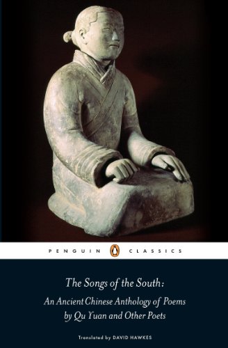 Stock image for The Songs of the South: An Ancient Chinese Anthology of Poems By Qu Yuan And Other Poets (Penguin Press) for sale by Brit Books