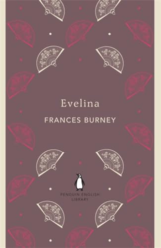 Beispielbild fr Evelina: Frances Burney (The Penguin English Library) zum Verkauf von WorldofBooks