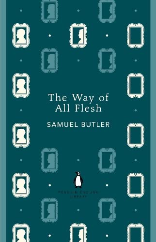 9780141199153: The Way of All Flesh: Samuel Butler (The Penguin English Library)