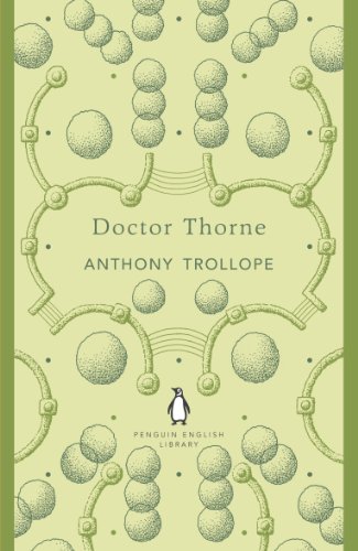 Beispielbild fr Doctor Thorne (The Penguin English Library) zum Verkauf von WorldofBooks