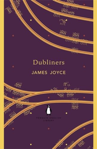 9780141199627: Dubliners: James Joyce (The Penguin English Library)