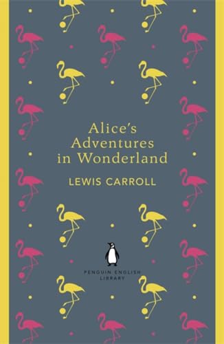 Imagen de archivo de Penguin English Library Alice's Adventures in Wonderland (The Penguin English Library) a la venta por SecondSale