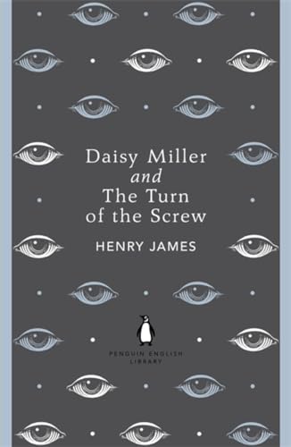 Stock image for Penguin English Library Daisy Miller and the Turn of the Screw (The Penguin English Library) for sale by Goodwill of Colorado