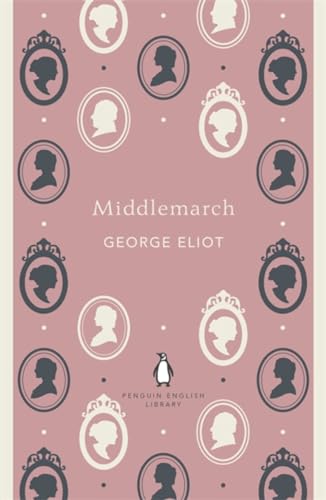 Stock image for Penguin English Library Middlemarch (The Penguin English Library) for sale by Half Price Books Inc.