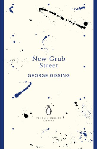 Imagen de archivo de New Grub Street (The Penguin English Library) a la venta por AwesomeBooks