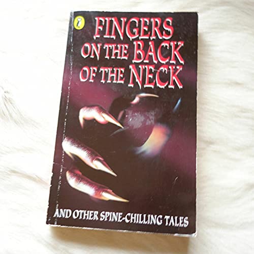 9780141300139: Fingers On The Back Of The Neck: And Other Spine-Chilling Tales