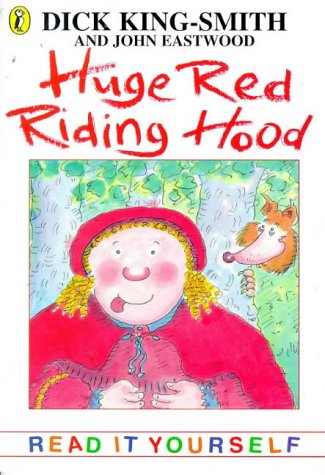 9780141300344: Huge Red Riding Hood (Read It Yourself)