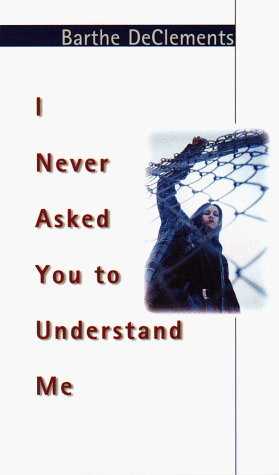 Beispielbild fr I Never Asked You to Understand Me zum Verkauf von Better World Books