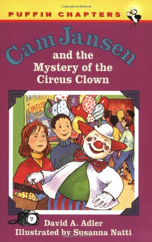 9780141300917: Cam Jansen And the Mystery of the Circus Clown (Cam Jansen Mysteries)